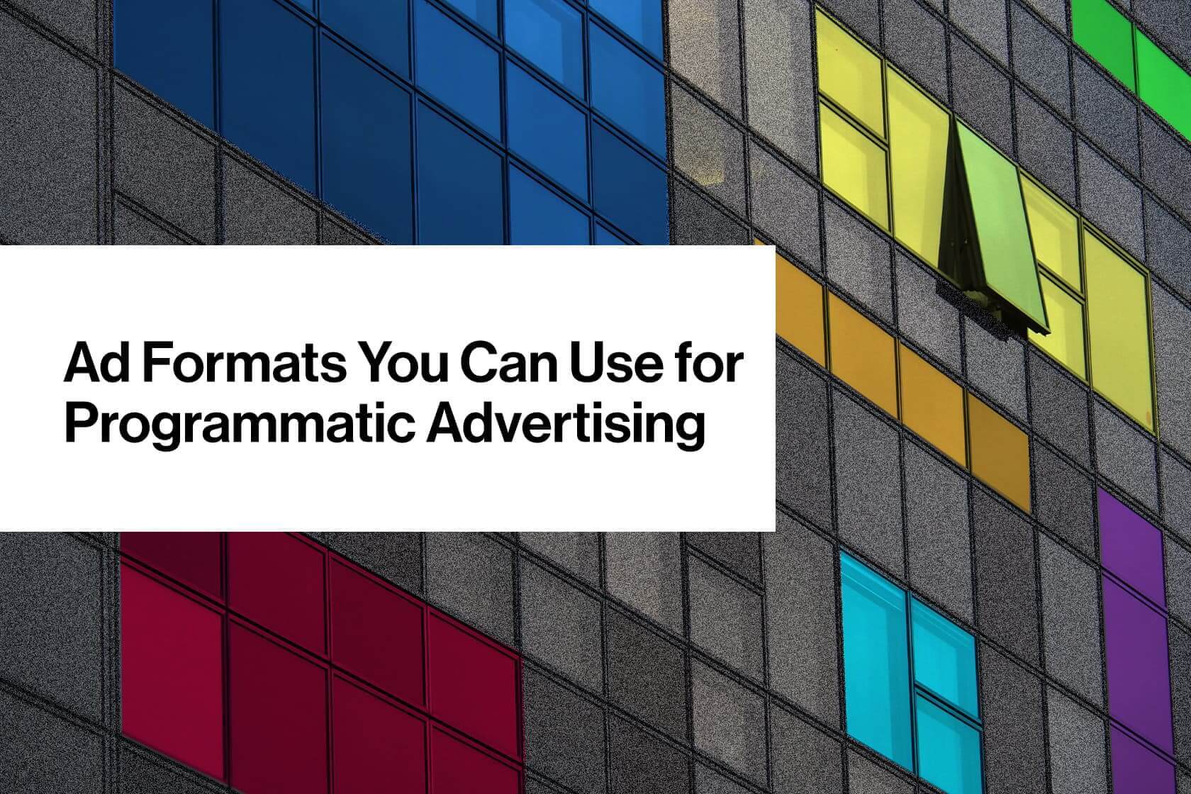Programmatic Advertising And Social Media: Working Together